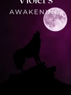Violet's awakening