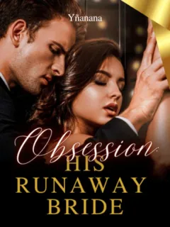 Obsession: His Runaway Bride