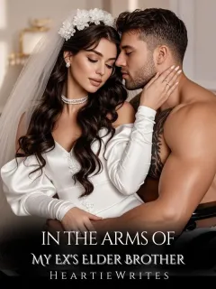 In The Arms Of My Ex's Elder Brother
