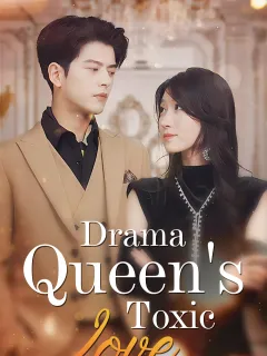 Drama Queen's toxic Love