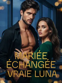 Mariée Échangée, Vraie Luna