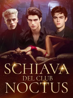Schiava del Club Noctus
