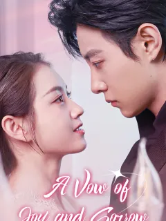 A Vow of Joy and Sorrow