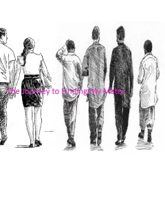 The Journey To Finding My Mates