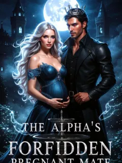 The Alpha’s Forbidden Pregnant Mate