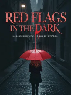 Red Flags in the Dark