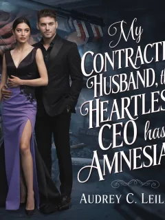 My Contracted Husband, The Heartless CEO has Amnesia?!
