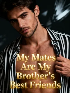 My Mates Are My Brother’s Best Friends