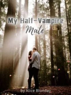 My Half-Vampire Mate