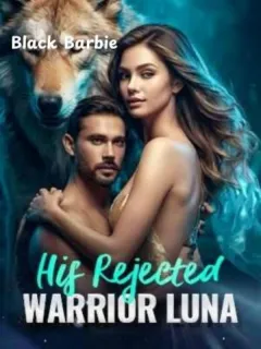 His Rejected Warrior Luna 