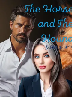 The Horse and the Hound