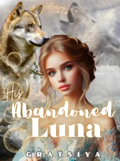 His Abandoned Luna