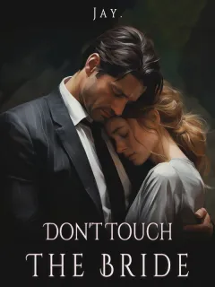 Don't Touch The Bride