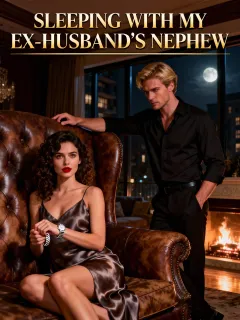 Sleeping With My Ex-Husband's Nephew
