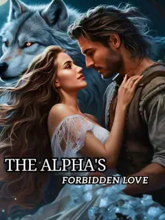 The Alpha's forbidden love 