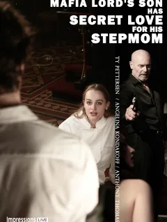 Mafia Lord's Son Has Secret Love For His Stepmom